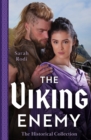 Image for The historical collection  : the viking enemy