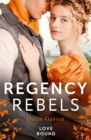 Image for Regency Rebels: Love Bound