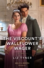 Image for The Viscount&#39;s Wallflower Wager