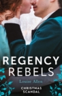 Image for Regency Rebels: Christmas Scandal