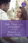 Image for Fake Fling With The Billionaire / Bound By The Boss&#39;s Baby