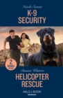 Image for K-9 Security / Helicopter Rescue