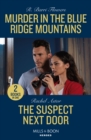 Image for Murder In The Blue Ridge Mountains / The Suspect Next Door