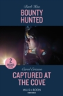 Image for Bounty Hunted / Captured At The Cove