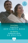 Image for Tempted By Her Off-Limits Boss / Wedding Date With The Er Doctor