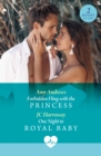 Image for Forbidden Fling With The Princess / One Night To Royal Baby