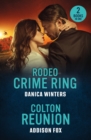Image for Rodeo Crime Ring / Colton Reunion