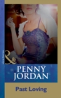 Image for Past Loving (Mills &amp; Boon Modern)