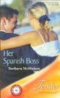 Image for Her Spanish Boss