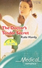 Image for The doctor&#39;s tender secret