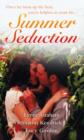Image for Summer seductions : WITH The Contaxis Baby AND The Unlikely Mistress AND His Pretend Wife