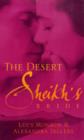 Image for The Desert Sheikh&#39;s Bride