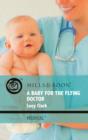 Image for A Baby for the Flying Doctor