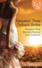Image for Required - three outback brides