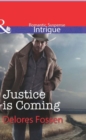 Image for Justice is Coming