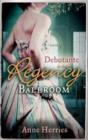 Image for Debutante in the Regency ballroom