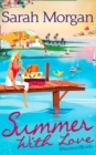Image for Summer With Love : The Spanish Consultant (the Westerlings, Book 1) / the Greek Children&#39;s Doctor (the Westerlings, Book 2) / the English Doctor&#39;s Baby (the Westerlings, Book 3)