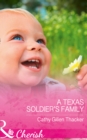 Image for A Texas Soldier&#39;s Family