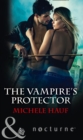 Image for The vampire&#39;s protector