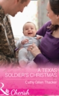 Image for A Texas Soldier&#39;s Christmas