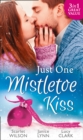 Image for Just One Mistletoe Kiss...