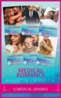 Image for Medical romance August 2016Books 1-6 : Seduced by the Sheikh Surgeon / Challenging the Doctor Sheikh / The Doctor She Always Dreamed of / T