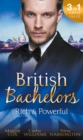 Image for British Bachelors: Rich and Powerful