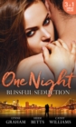 Image for One Night: Blissful Seduction