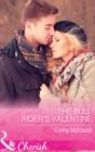 Image for The Bull Rider&#39;s Valentine