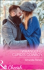Image for Wrangling Cupid&#39;s Cowboy
