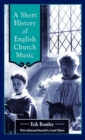 Image for A short history of English church music