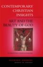 Image for Art and the beauty of God  : a Christian understanding