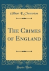 Image for The Crimes of England (Classic Reprint)