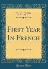 Image for First Year In French (Classic Reprint)