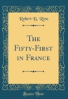 Image for The Fifty-First in France (Classic Reprint)