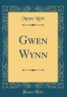 Image for Gwen Wynn (Classic Reprint)