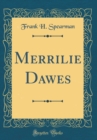 Image for Merrilie Dawes (Classic Reprint)