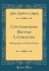 Image for Contemporary British Literature: Bibliographies and Study Outlines (Classic Reprint)
