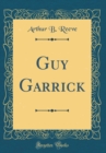 Image for Guy Garrick (Classic Reprint)