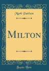 Image for Milton (Classic Reprint)