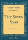 Image for The Seven Seas (Classic Reprint)