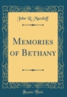 Image for Memories of Bethany (Classic Reprint)