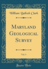 Image for Maryland Geological Survey, Vol. 3 (Classic Reprint)