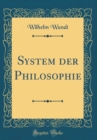 Image for System der Philosophie (Classic Reprint)