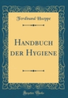 Image for Handbuch der Hygiene (Classic Reprint)