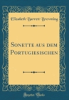 Image for Sonette aus dem Portugiesischen (Classic Reprint)