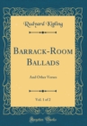 Image for Barrack-Room Ballads, Vol. 1 of 2: And Other Verses (Classic Reprint)