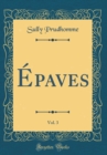 Image for Epaves, Vol. 3 (Classic Reprint)