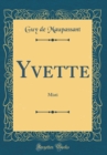 Image for Yvette: Misti (Classic Reprint)