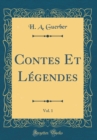 Image for Contes Et Legendes, Vol. 1 (Classic Reprint)